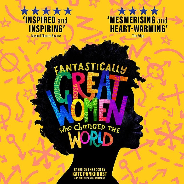Fantastically Great Women Who Changed The World at the Rose Theatre