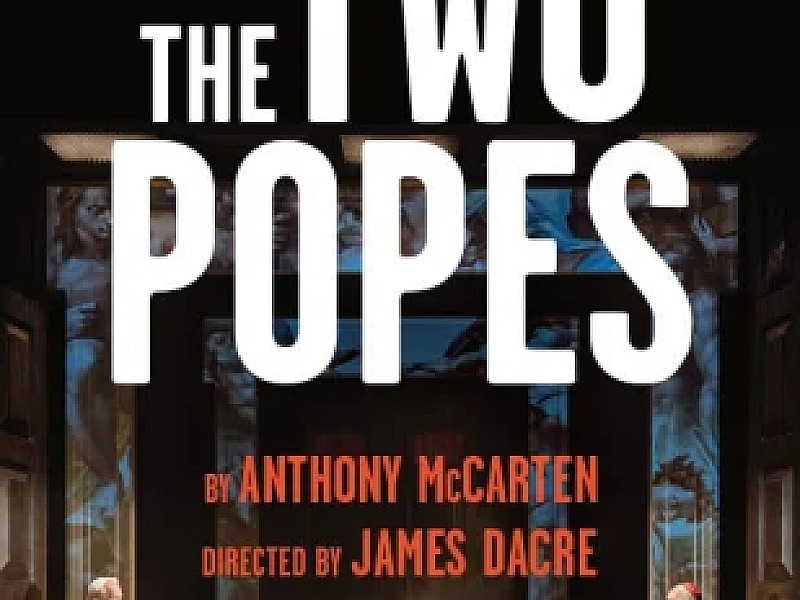 The Two Popes at the Rose Theatre Kingston