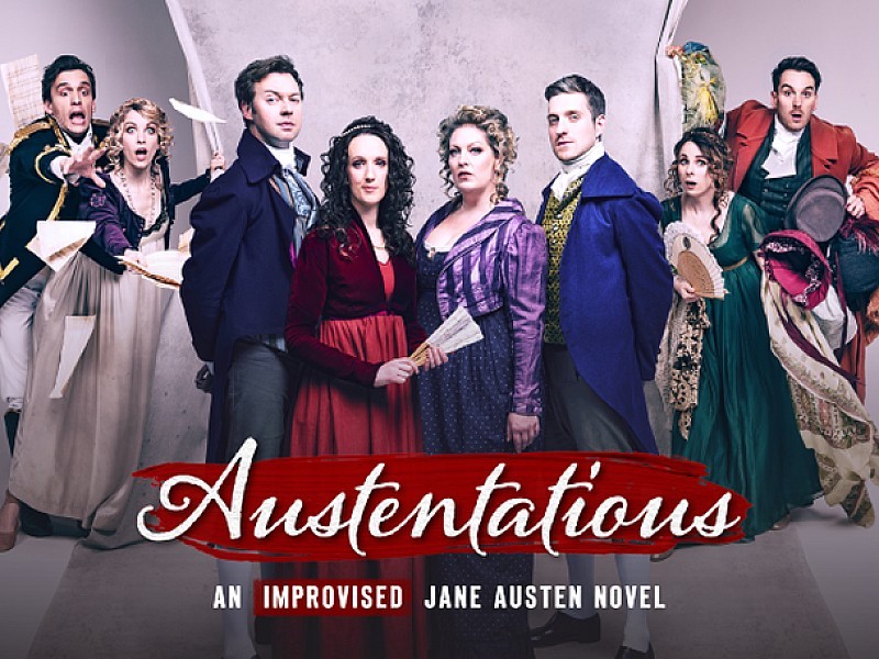 Austentatious - An Improvised Jane Austen Novel in London