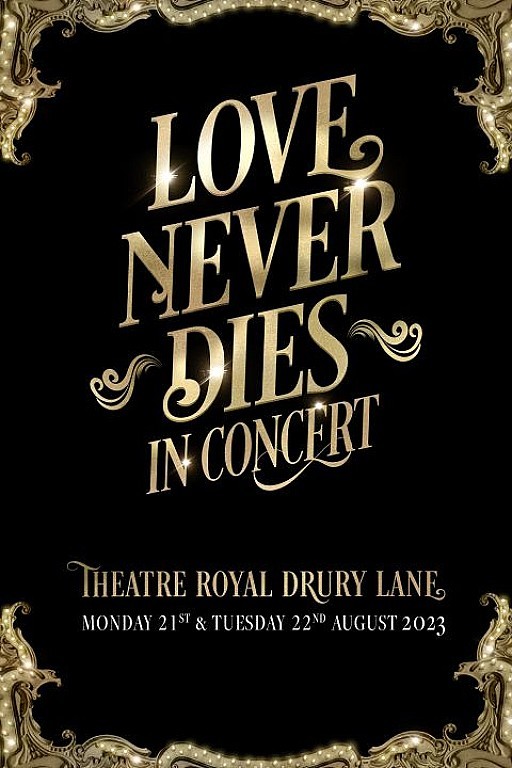 Love Never Dies - The Musical in Concert