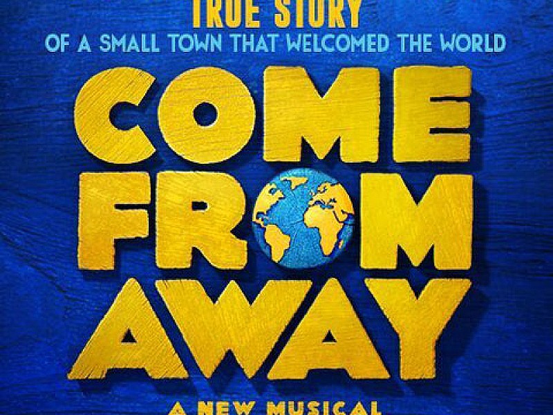 Come From Away i London